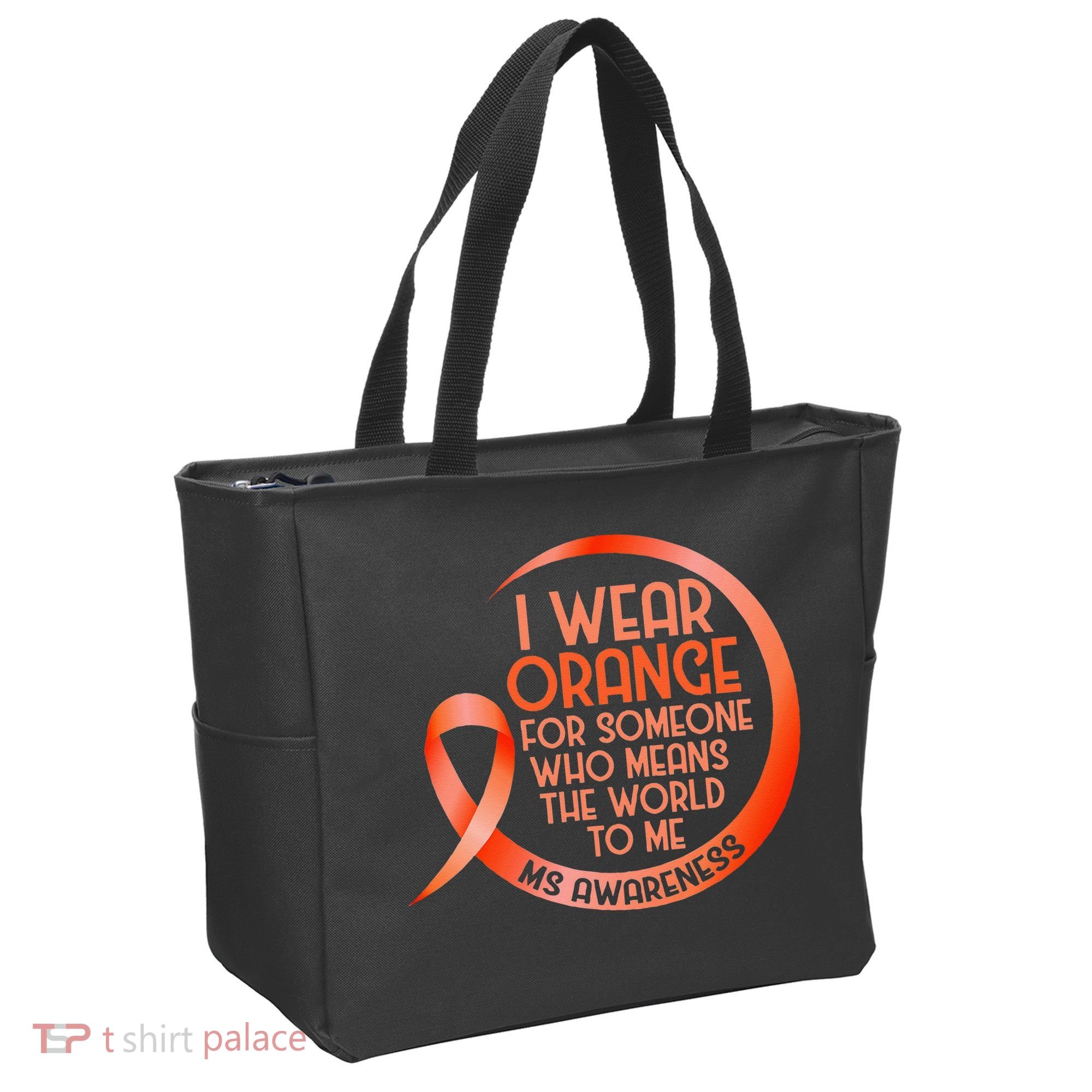 I Wear Orange For Someone Ms Multiple Sclerosis Awareness Tote Bag