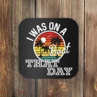 I Was On A Boat That Day Country Music Lyrics Coaster thumb 0