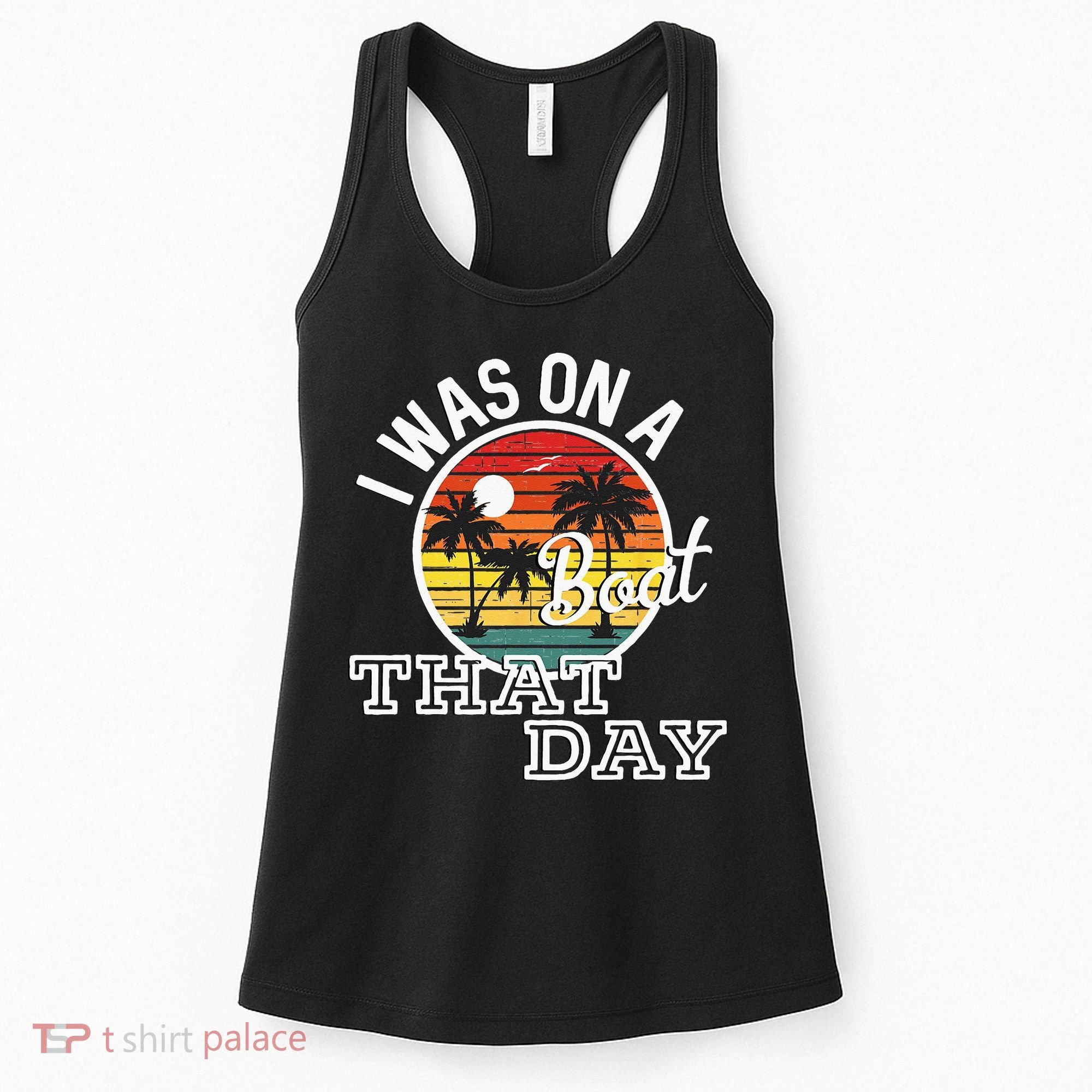 I Was On A Boat That Day Country Music Lyrics Women's Tank Top