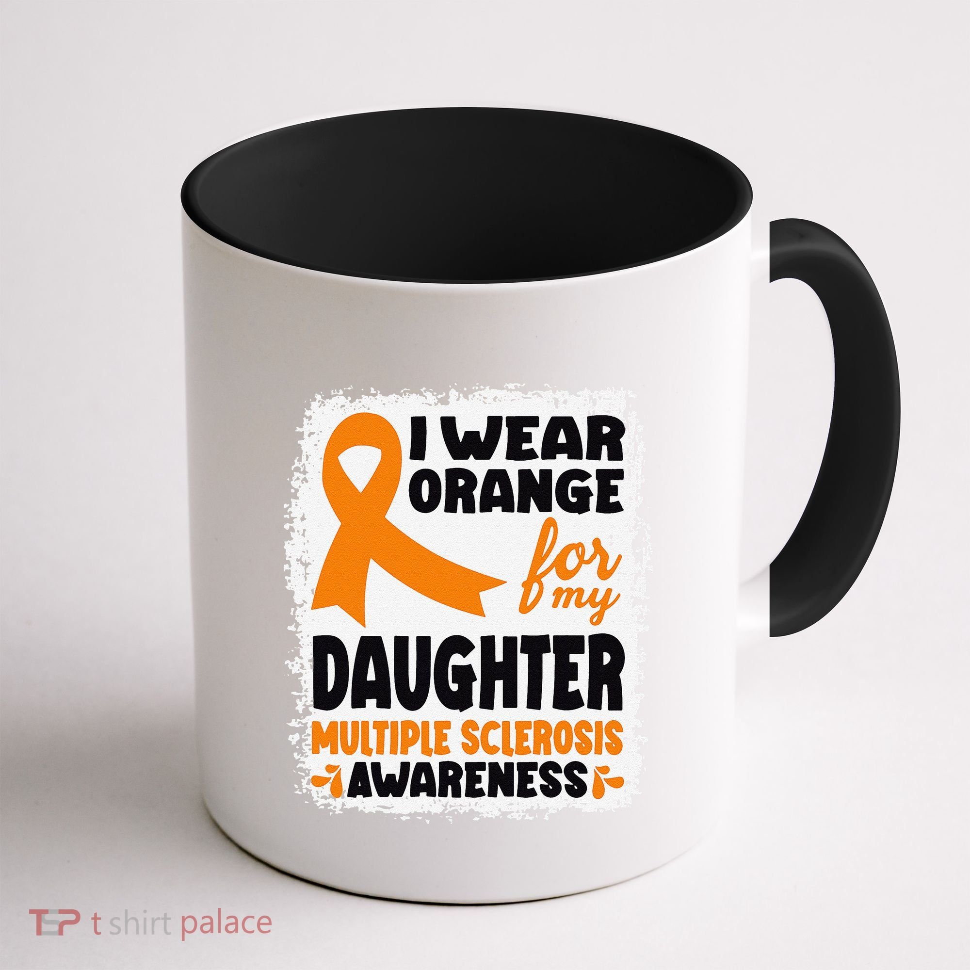 I Wear Orange For My Daughter Multiple Sclerosis Awareness Coffee Mug