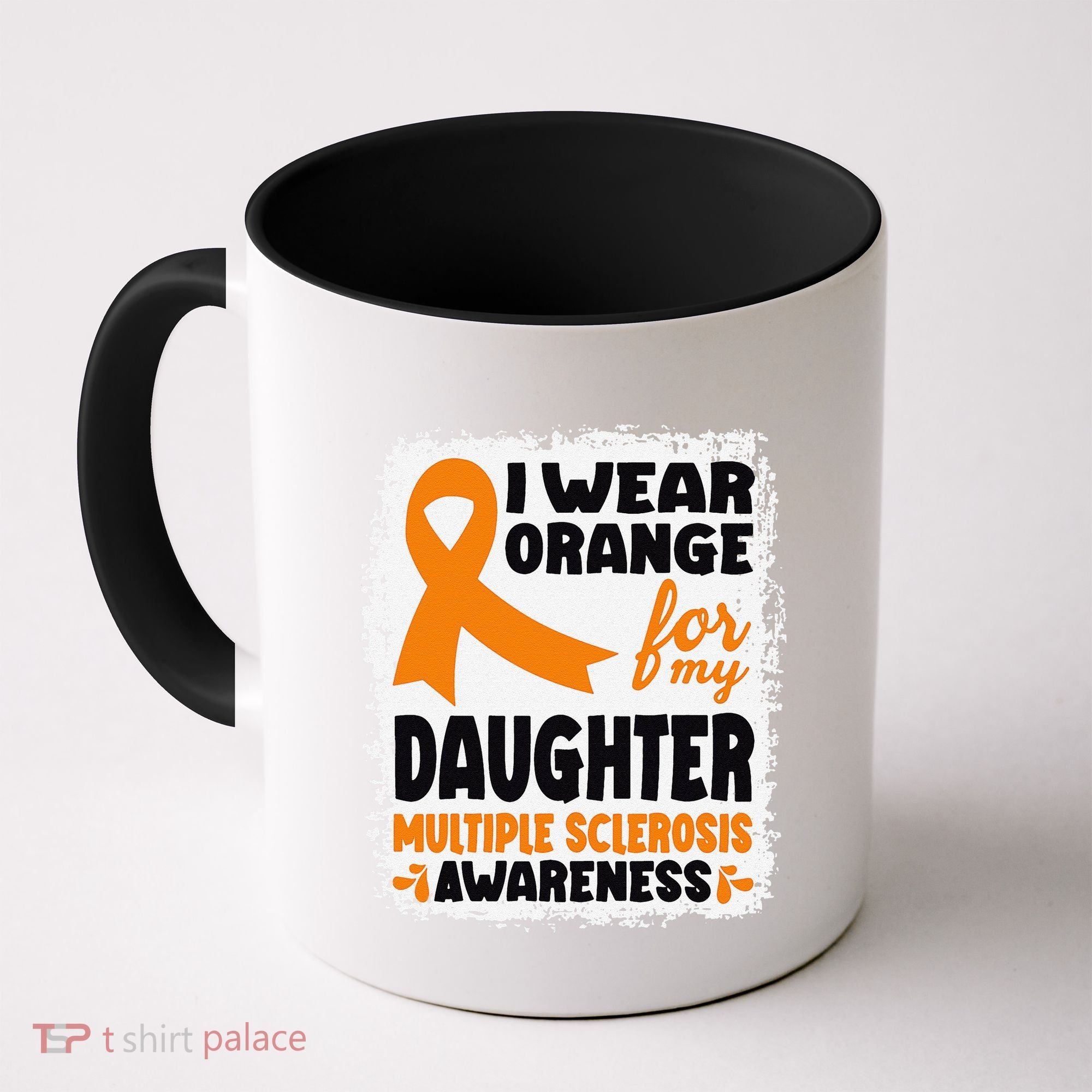I Wear Orange For My Daughter Multiple Sclerosis Awareness Coffee Mug