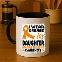 I Wear Orange For My Daughter Multiple Sclerosis Awareness Coffee Mug thumb 4