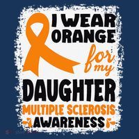 I Wear Orange For My Daughter Multiple Sclerosis Awareness Sweatshirt thumb 3