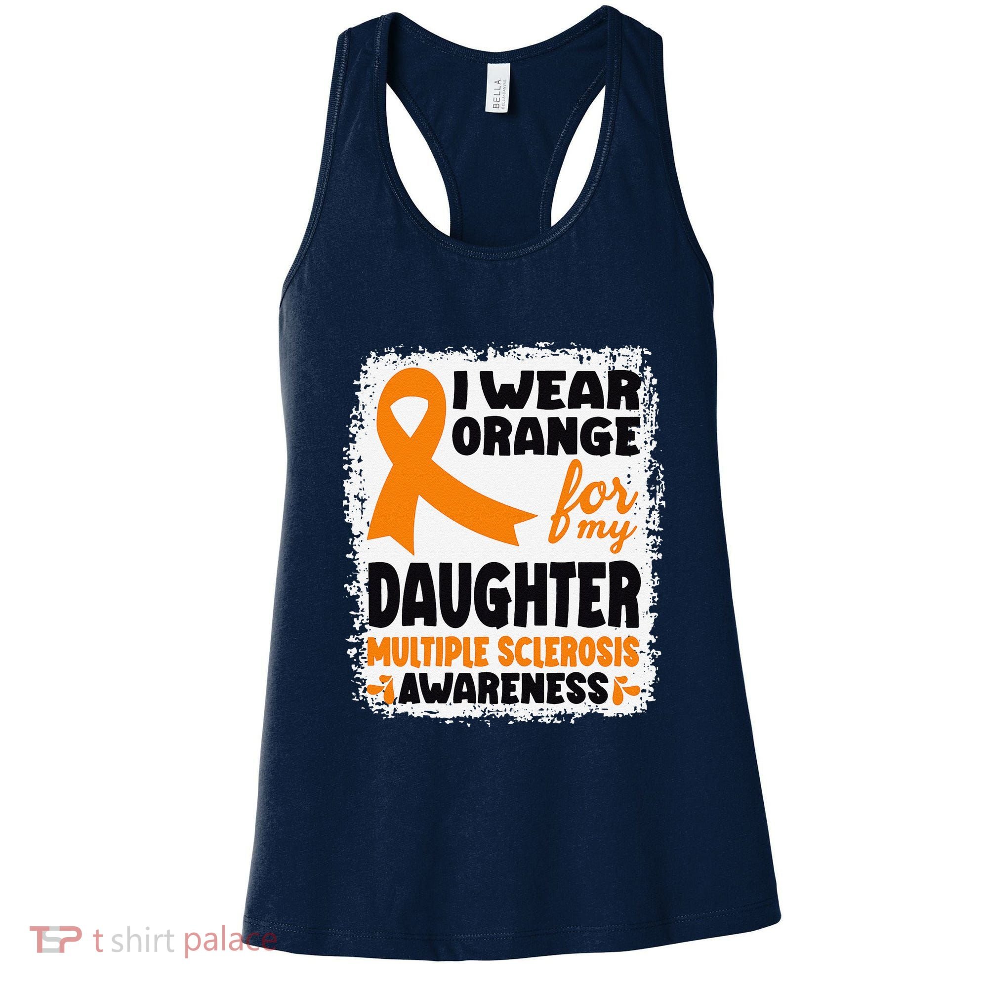 I Wear Orange For My Daughter Multiple Sclerosis Awareness Women's Tank Top