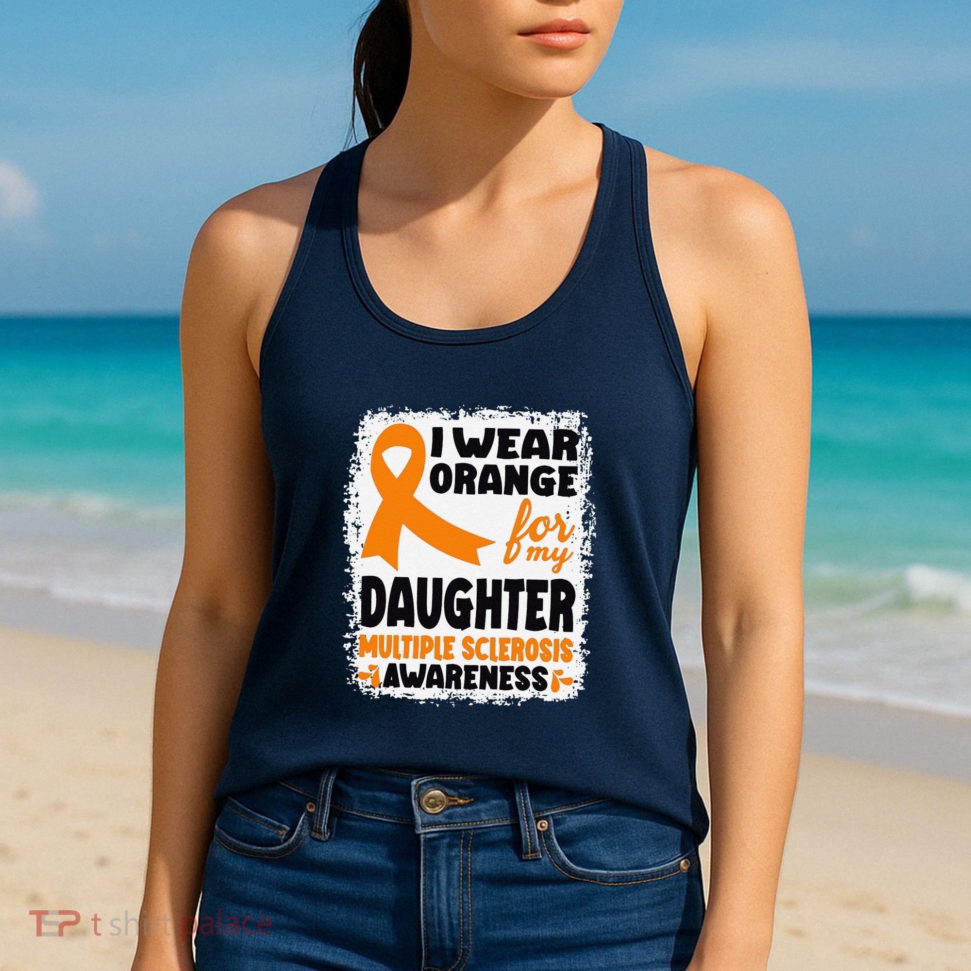 I Wear Orange For My Daughter Multiple Sclerosis Awareness Women's Tank Top