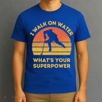 I Walk On Water Whats Your Superpower Ice Hockey Christmas Meaningful Gift T-Shirt thumb 3