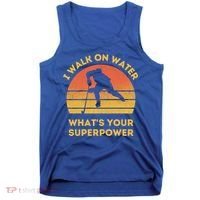 I Walk On Water Whats Your Superpower Ice Hockey Christmas Meaningful Gift Tank Top thumb 0