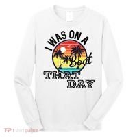 I Was On A Boat That Day Country Music Lyrics Long Sleeve Shirt thumb 0