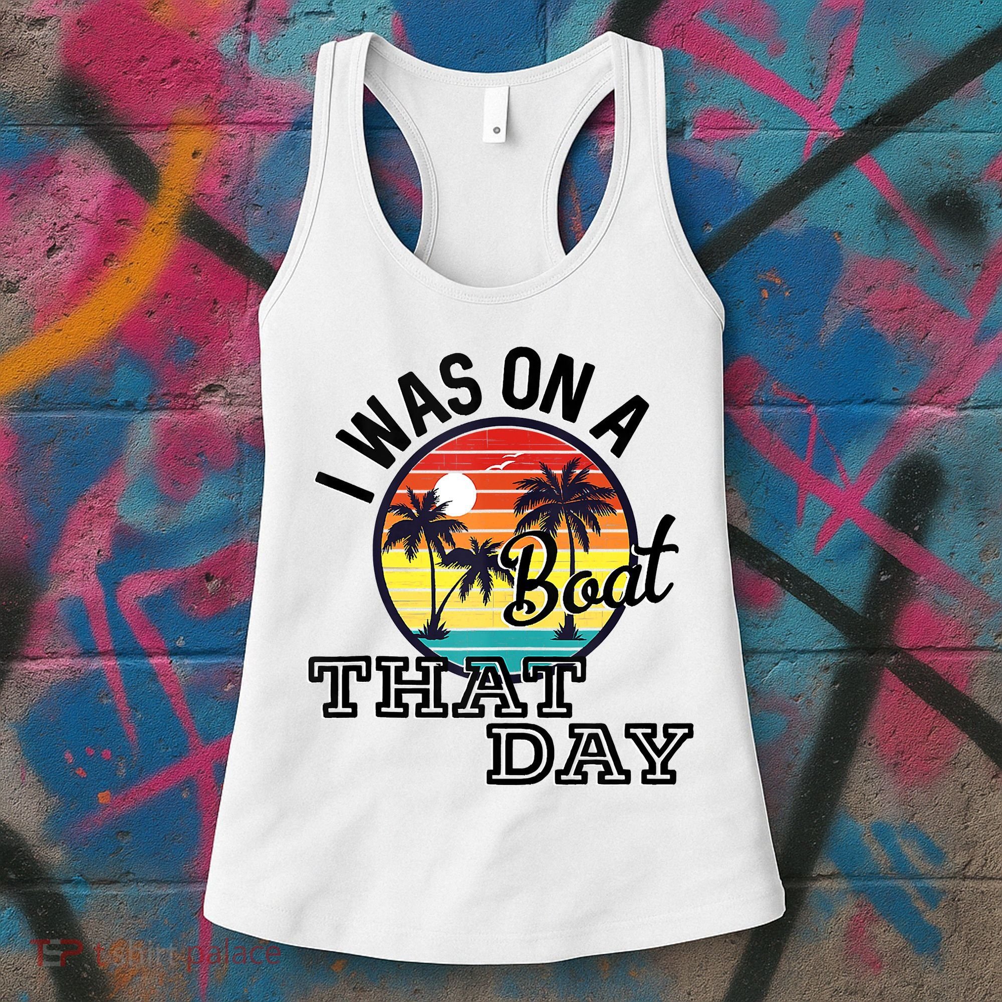 I Was On A Boat That Day Country Music Lyrics Women's Tank Top