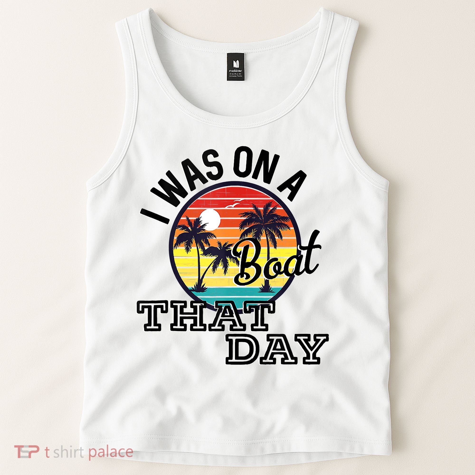 I Was On A Boat That Day Country Music Lyrics Tank Top
