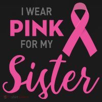 I Wear Pink For My Sister Breast Cancer Awareness Women's Tank Top thumb 5