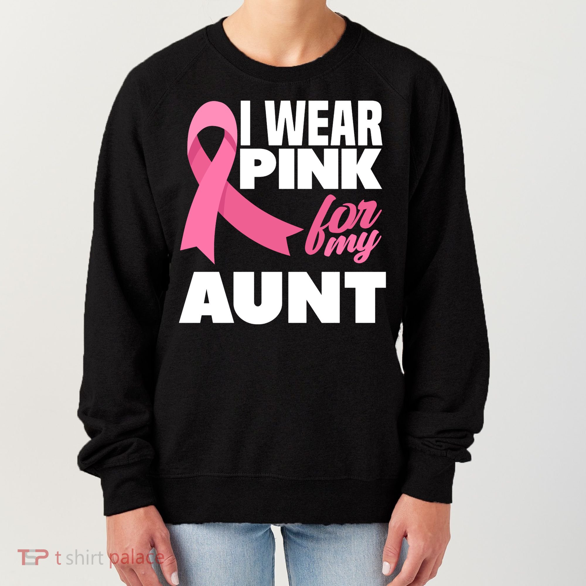 I Wear Pink For My Aunt Auntie Breast Cancer Awareness Women's Sweatshirt