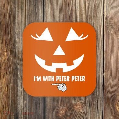 I'm With Peter Peter Skeleton Hand Pointing Matching Halloween Coaster