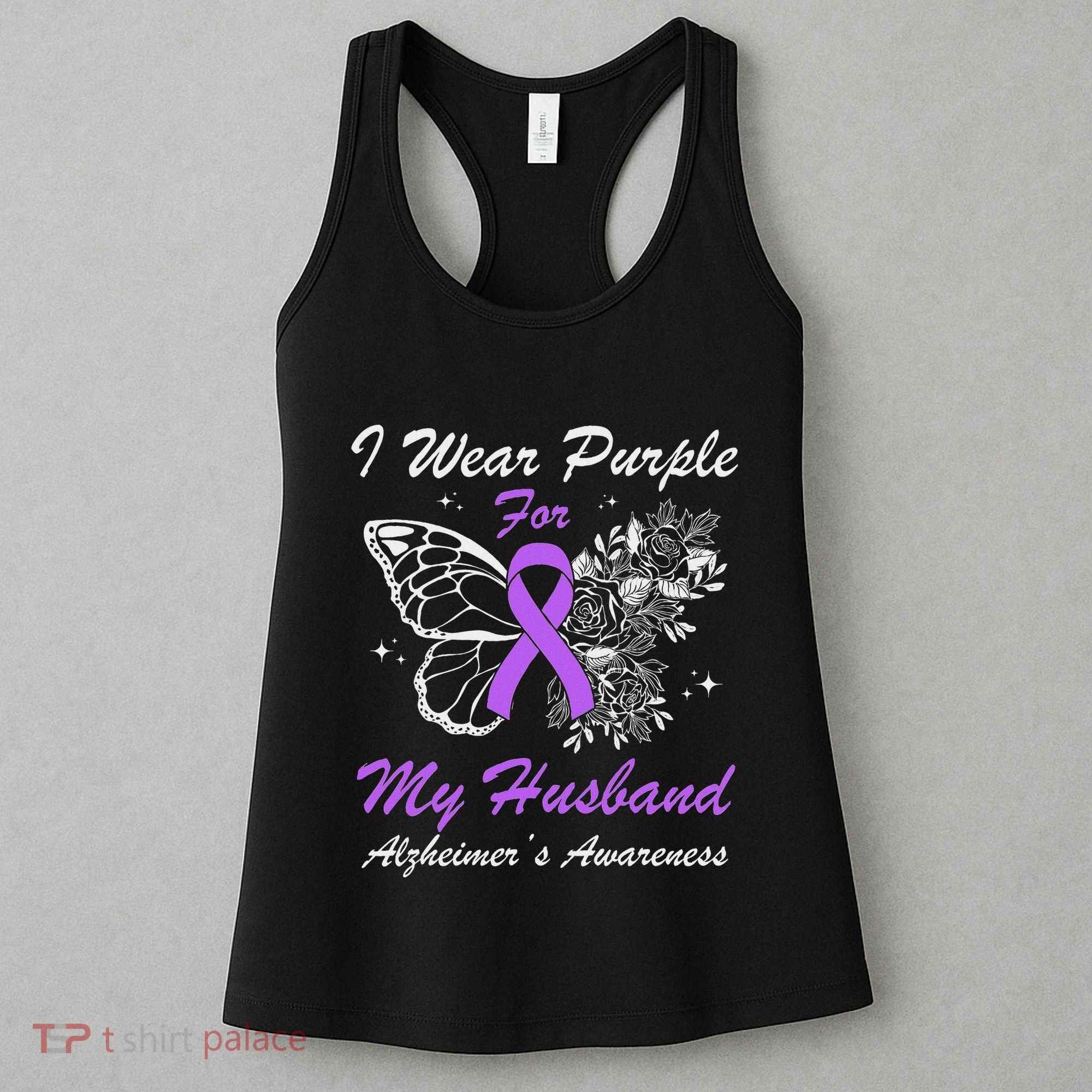 I Wear Purple For My Husband AlzheimerS Awareness Butterfly Women's Tank Top
