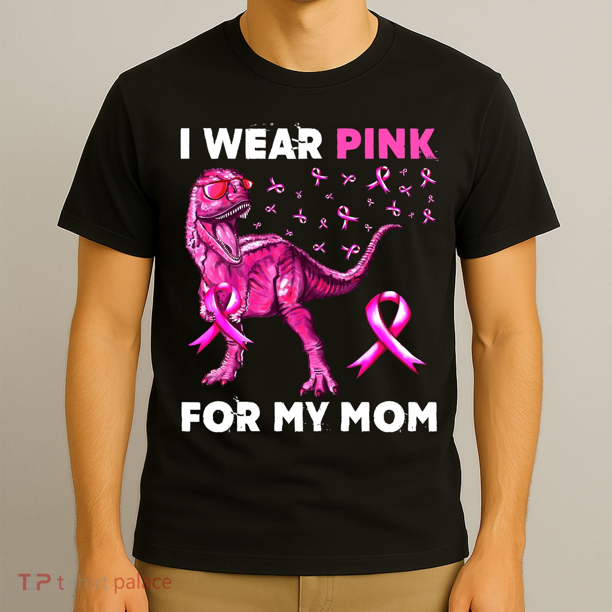 I Wear Pink For My Mom Dinosaur Breast Cancer Awareness T-Shirt