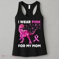 I Wear Pink For My Mom Dinosaur Breast Cancer Awareness Women's Tank Top thumb 3