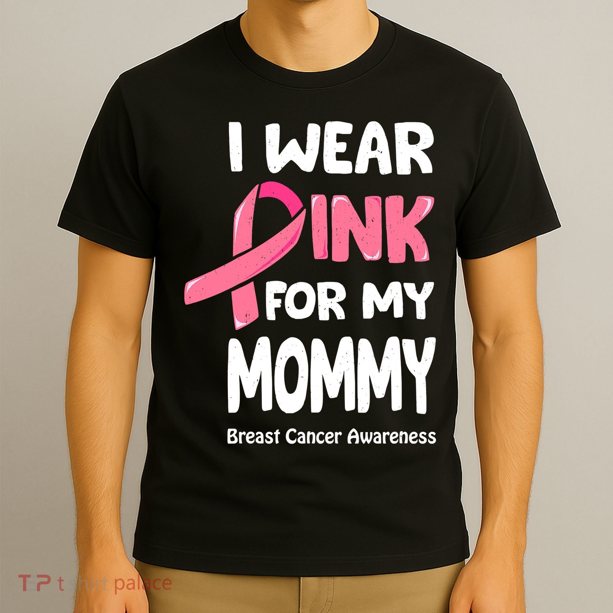 I Wear Pink For My Mommy Breast Cancer Mommy T-Shirt