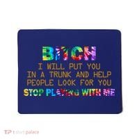 I Will Put You In A Trunk And Help People Look For You Mousepad thumb 0