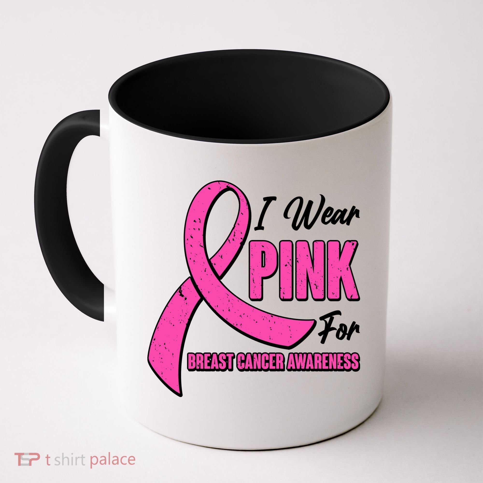 I Wear Pink For Breast Cancer Awareness Coffee Mug