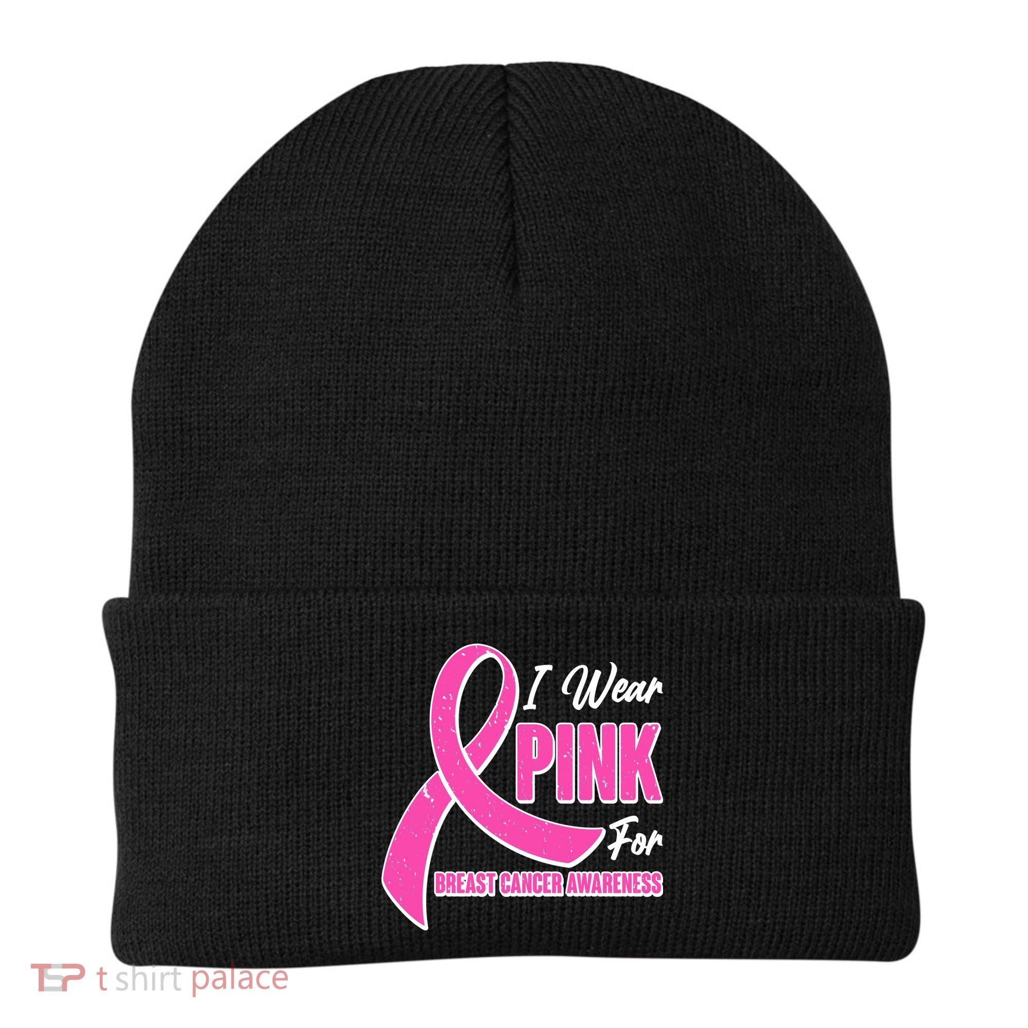 I Wear Pink For Breast Cancer Awareness Beanie
