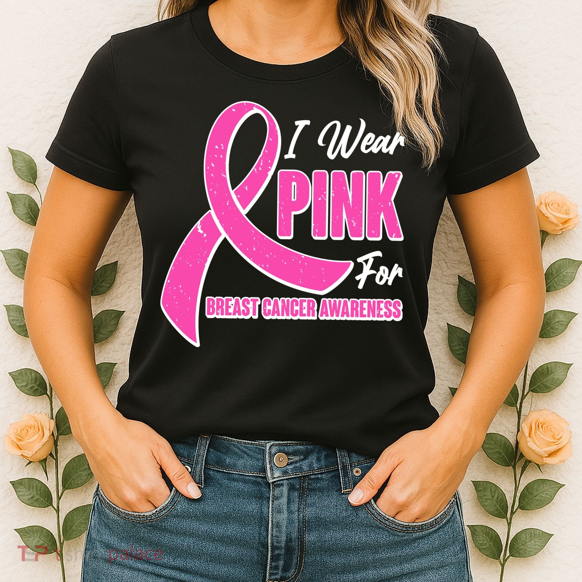 I Wear Pink For Breast Cancer Awareness Women's T-Shirt