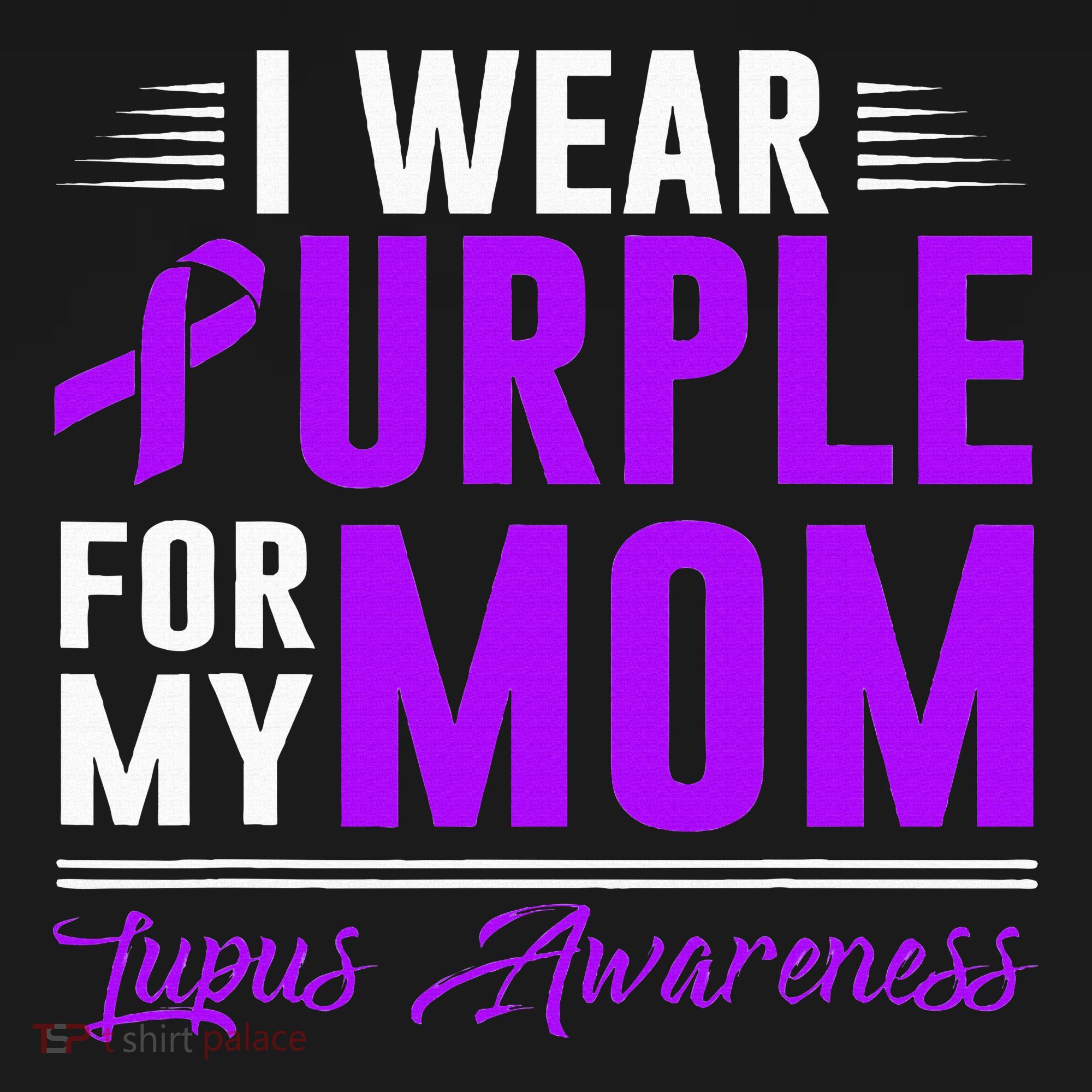 I Wear Purple For My Mom Lupus Awareness Month Mousepad