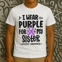 I Wear Purple For My Sister Epilepsy Awareness T-Shirt thumb 3