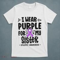 I Wear Purple For My Sister Epilepsy Awareness T-Shirt thumb 5