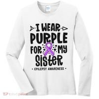 I Wear Purple For My Sister Epilepsy Awareness Women's Long Sleeve Shirt thumb 0