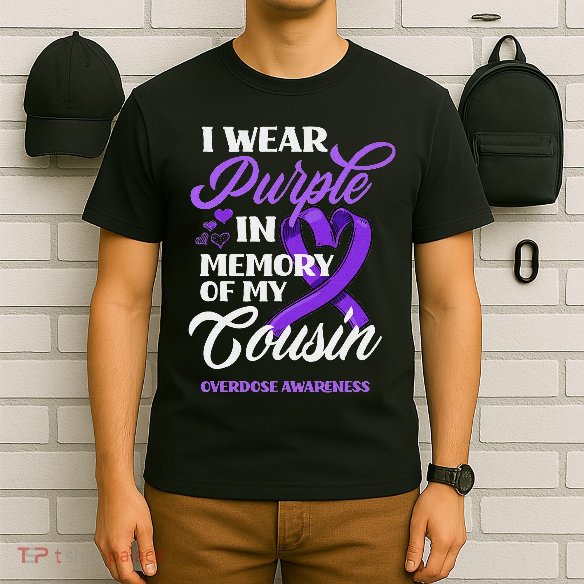 I Wear Purple In Memory Of My Cousin Overdose Awareness T-Shirt