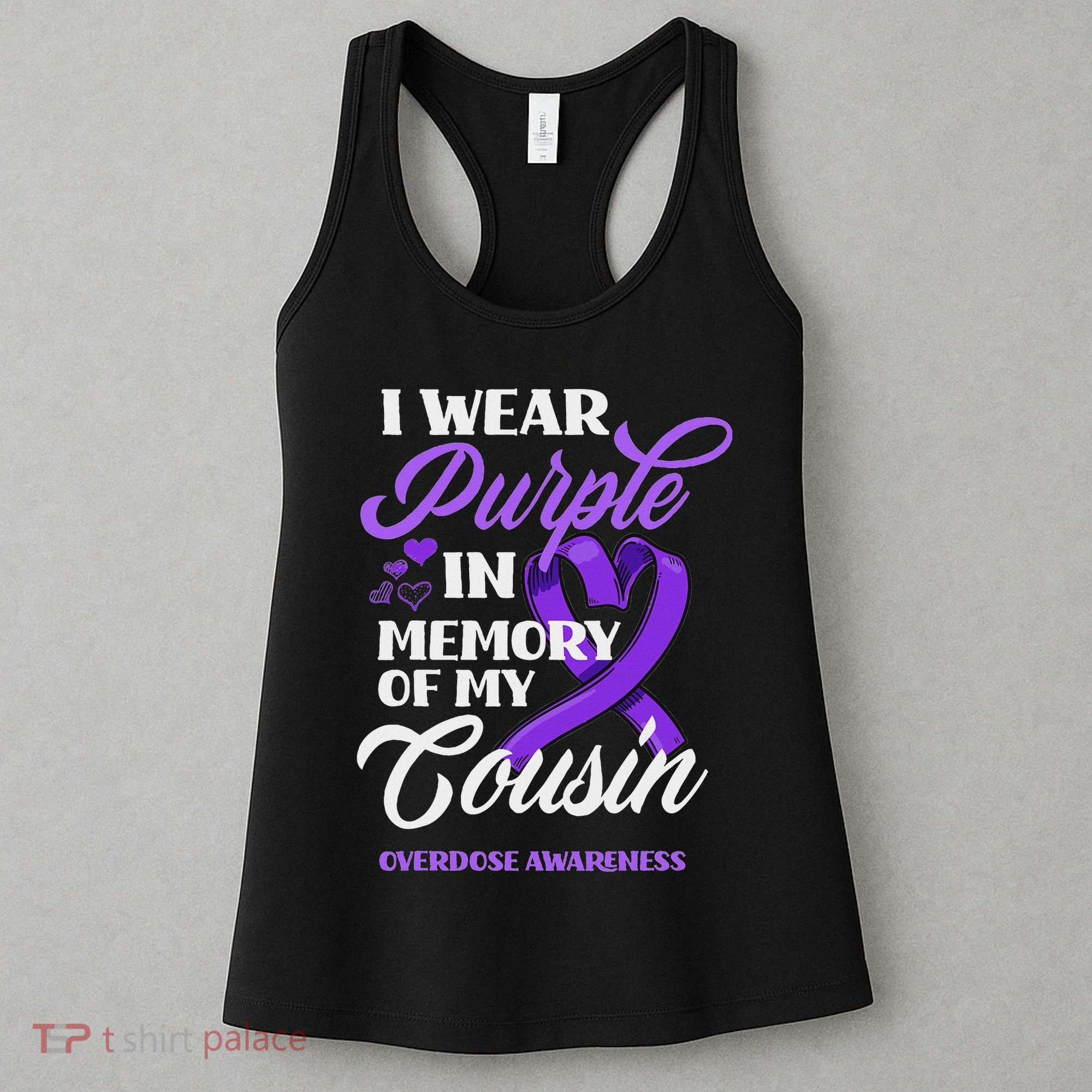 I Wear Purple In Memory Of My Cousin Overdose Awareness Women's Tank Top