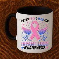 I Wear Pink And Blue For Infant Loss Awareness Coffee Mug thumb 2