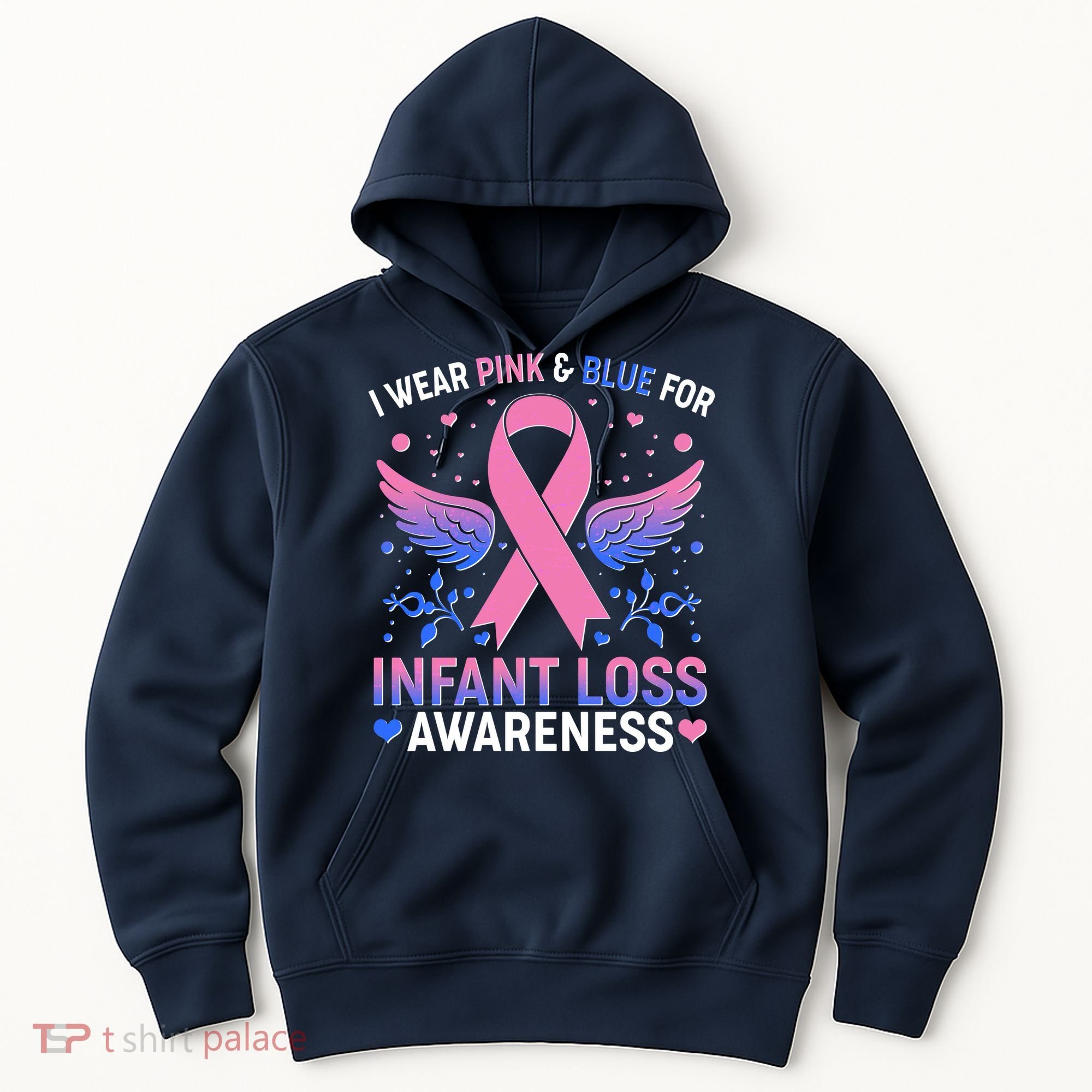 I Wear Pink And Blue For Infant Loss Awareness Hoodie