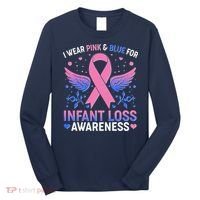 I Wear Pink And Blue For Infant Loss Awareness Long Sleeve Shirt thumb 0
