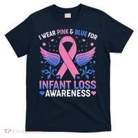 I Wear Pink And Blue For Infant Loss Awareness T-Shirt thumb 0
