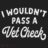 I Wouldnt Pass A Vet Check Funny Vet Humor Sarcastic Riding Hat thumb 2