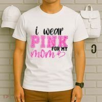 I Wear Pink For My Mom Breast Cancer Awareness T-Shirt thumb 6