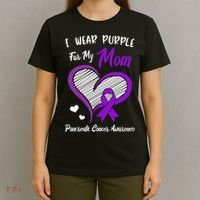 I Wear Purple For My Mom Pancreatic Cancer Awareness Cute T-Shirt thumb 4