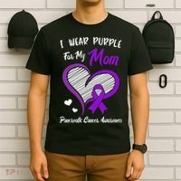 I Wear Purple For My Mom Pancreatic Cancer Awareness Cute T-Shirt thumb 6