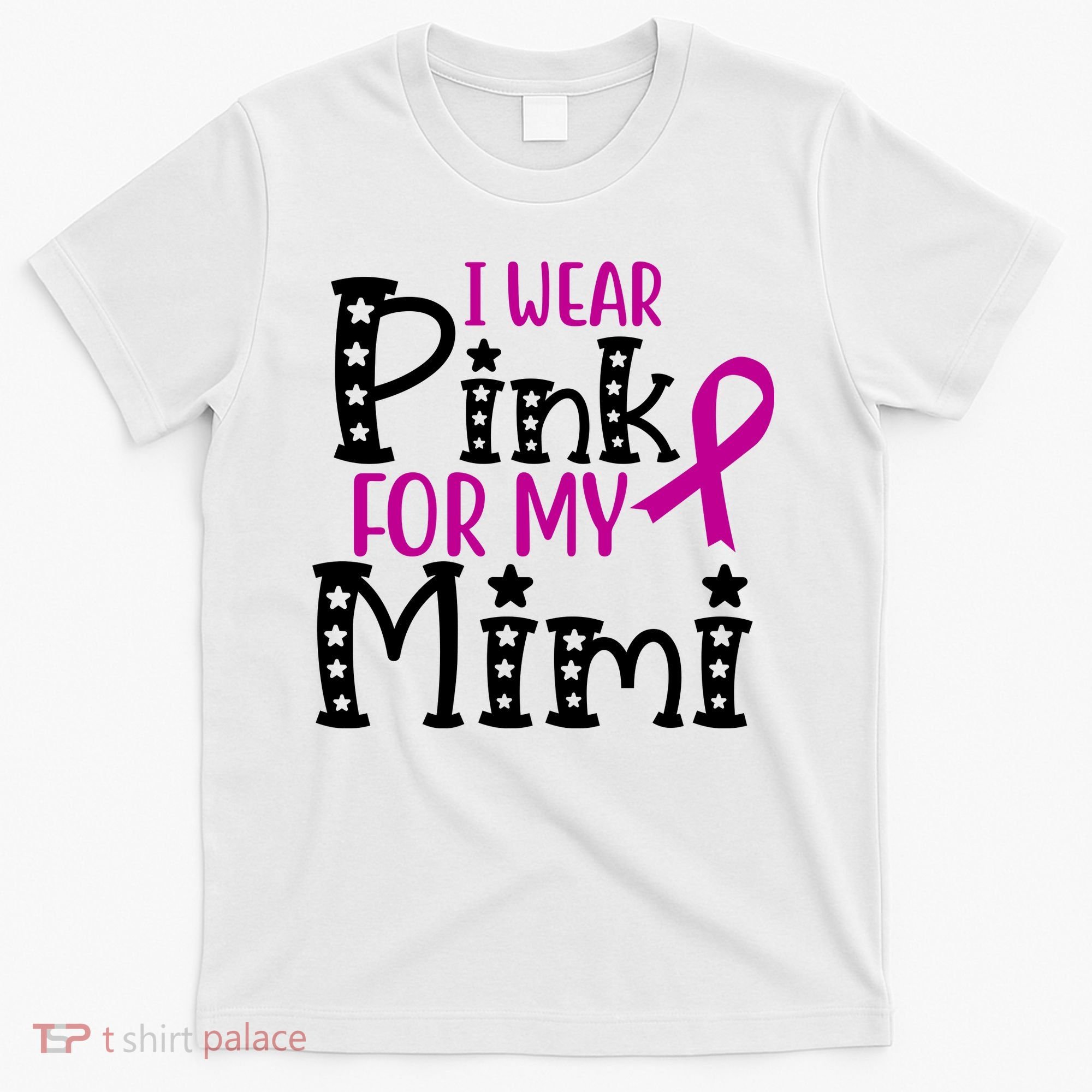 I Wear Pink For My Mimi Breast Cancer Awareness T-Shirt