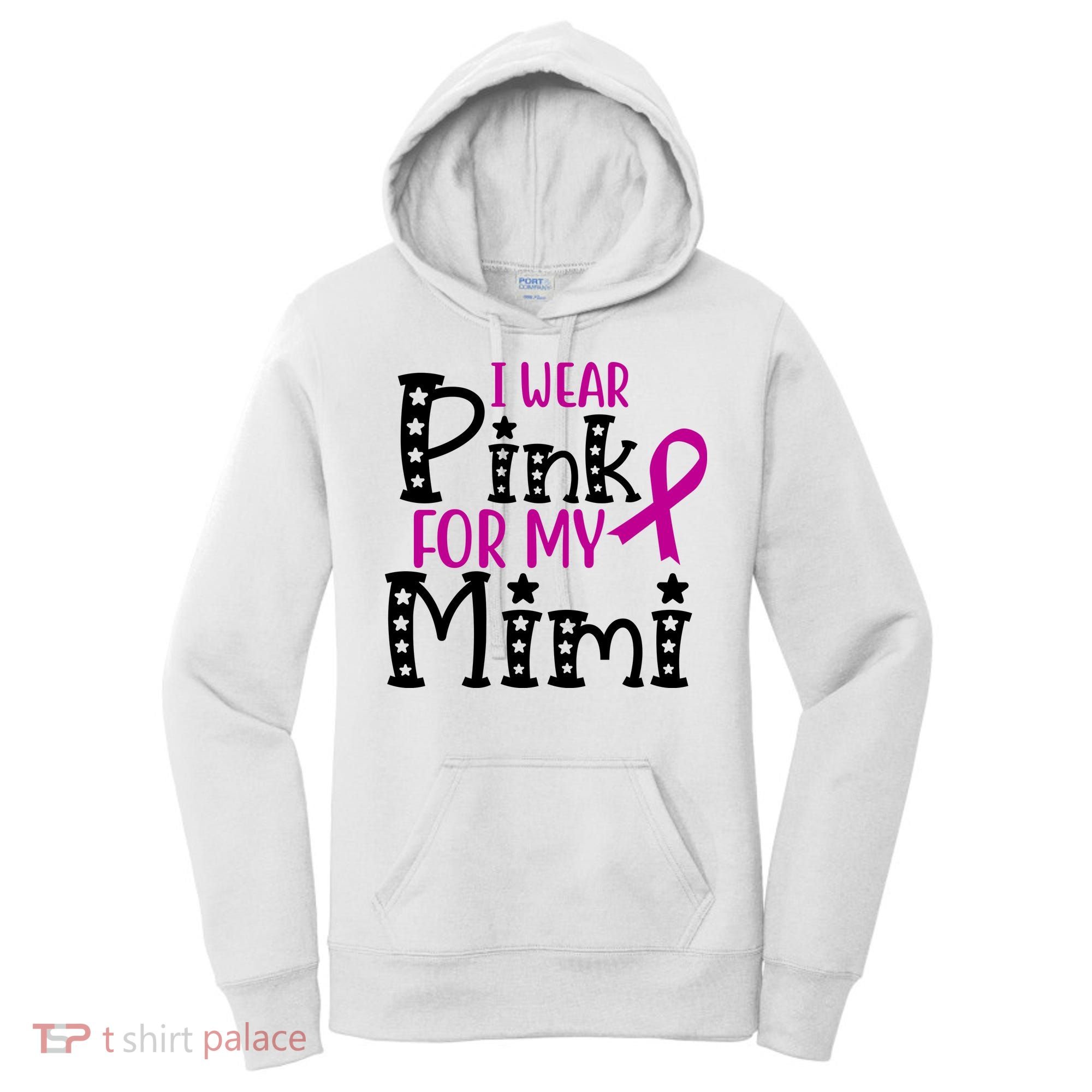 I Wear Pink For My Mimi Breast Cancer Awareness Women's Hoodie