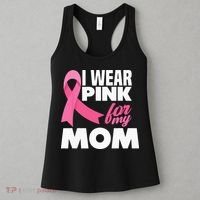 I Wear Pink For My Mom Mother Breast Cancer Awareness Women's Tank Top thumb 3
