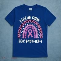 I Wear Pink For My Mom Breast Cancer Awareness Ribbon Funny Gift T-Shirt thumb 5