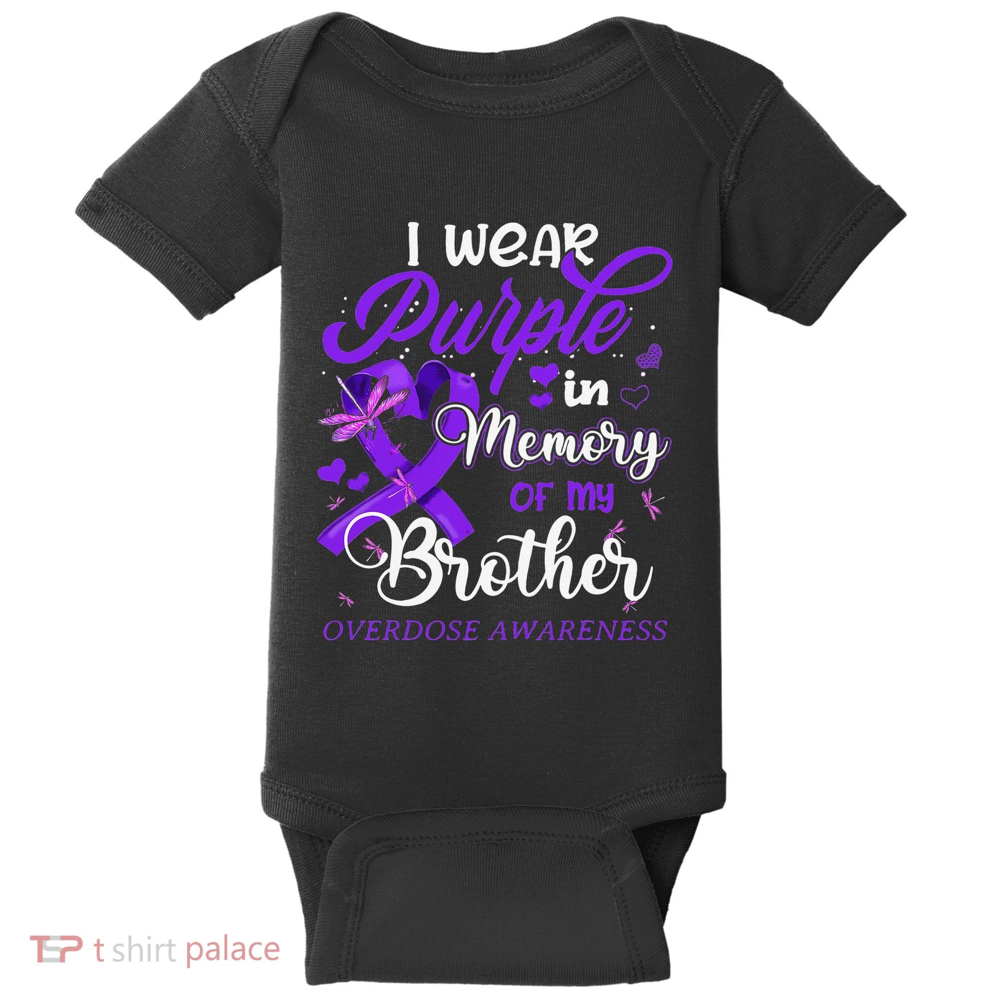 I Wear Purple In Memory For My Brother Overdose Awareness Baby Bodysuit
