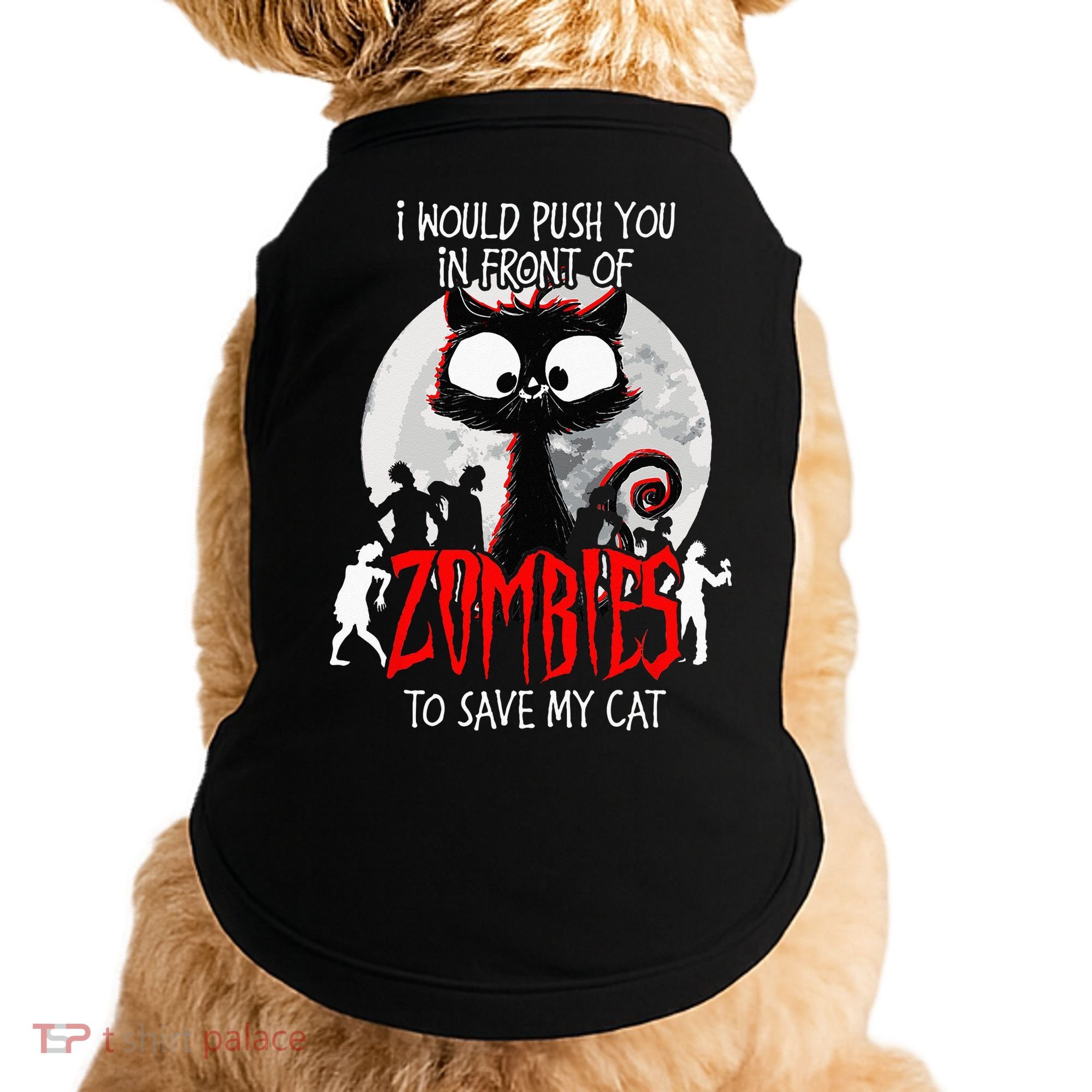 I Would Push You Zombies Cats Zombie Cat Cute Black Cat Doggie Tank