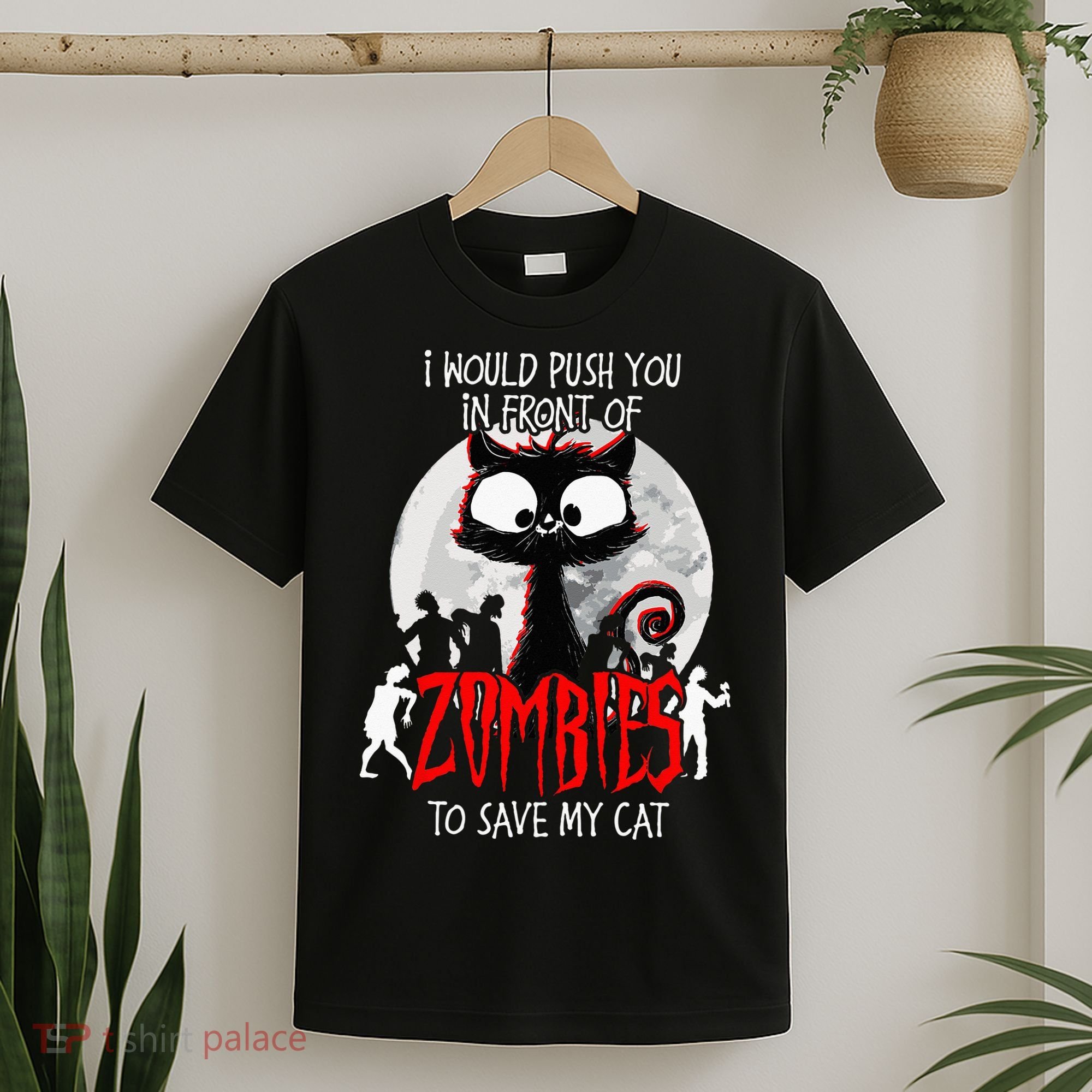I Would Push You Zombies Cats Zombie Cat Cute Black Cat T-Shirt