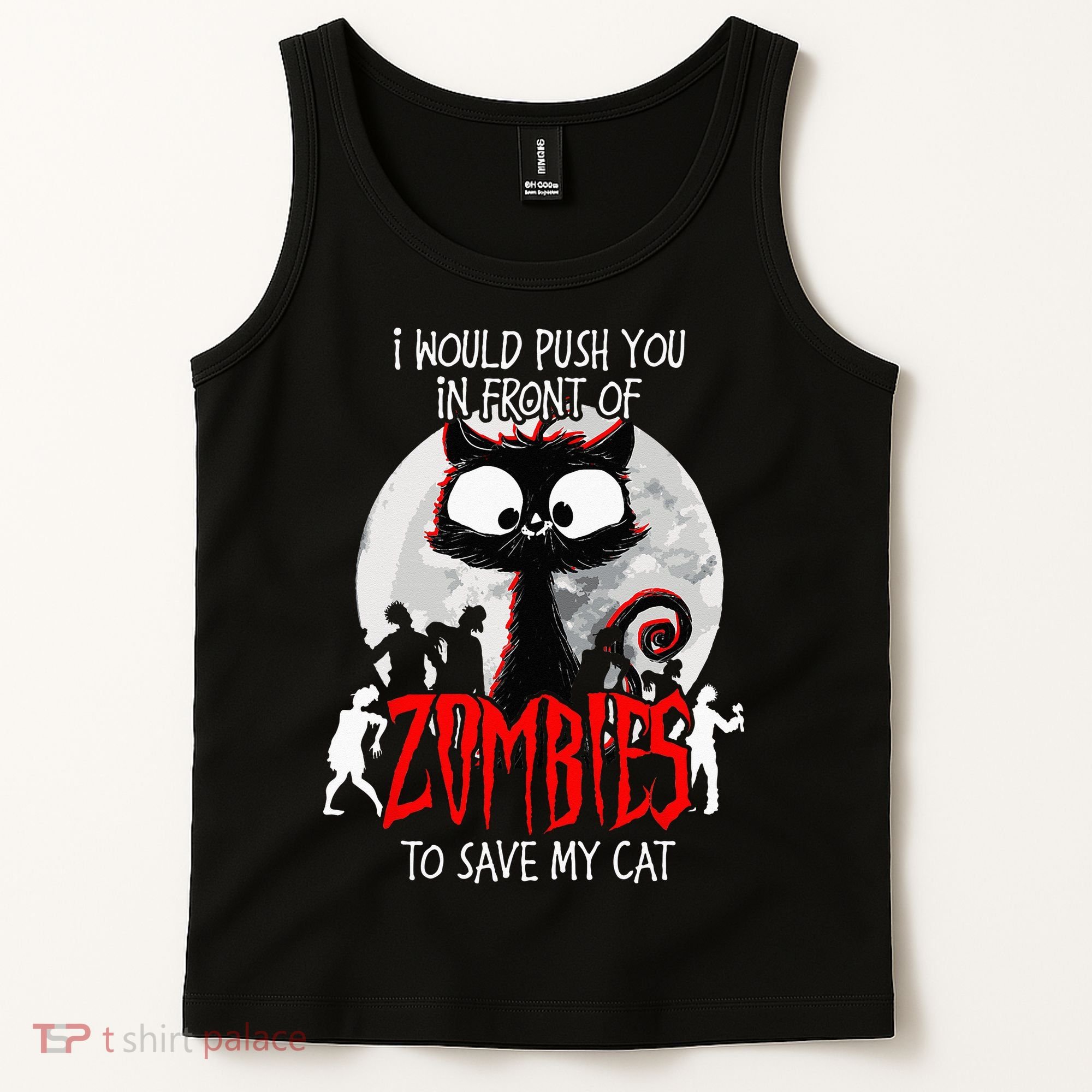 I Would Push You Zombies Cats Zombie Cat Cute Black Cat Tank Top