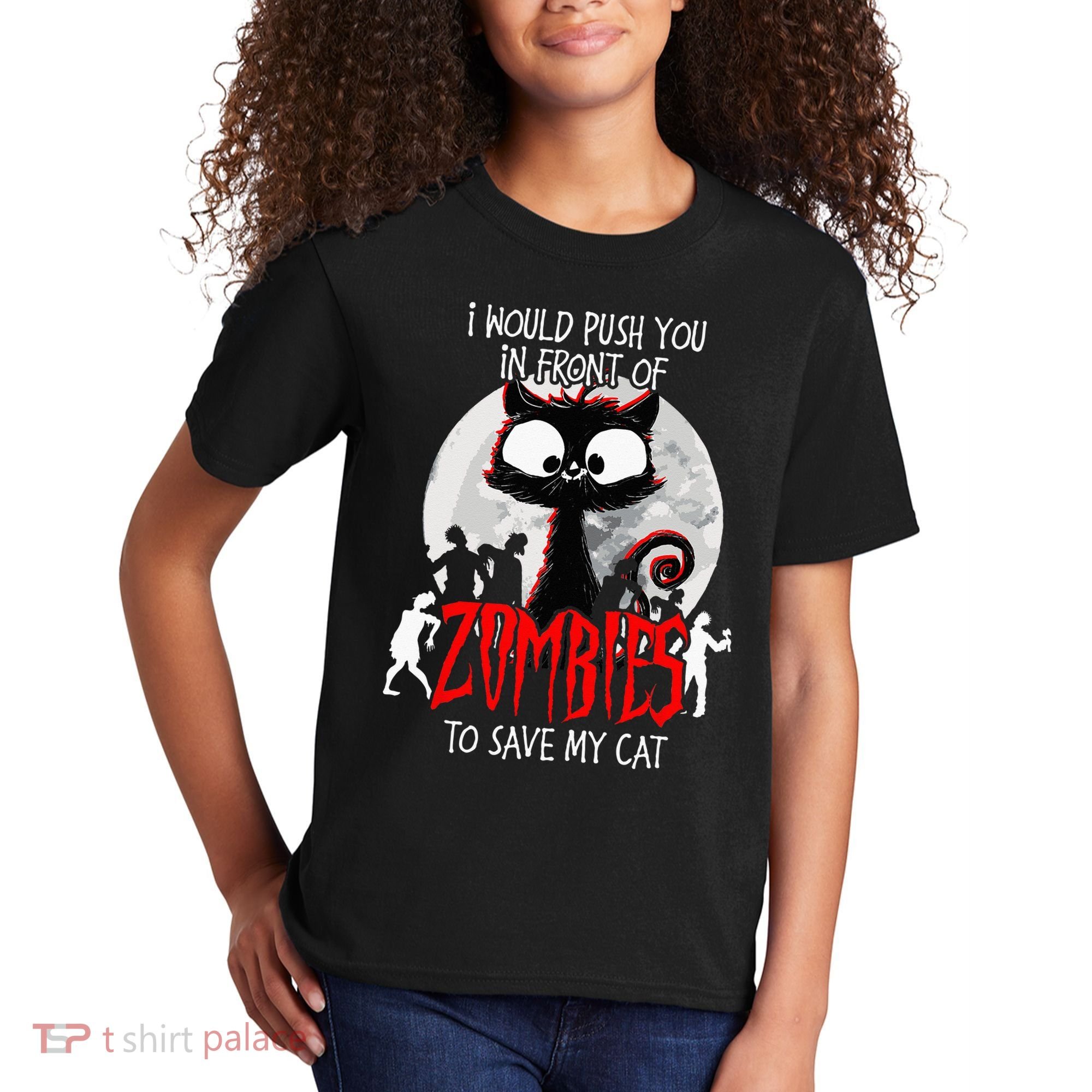 I Would Push You Zombies Cats Zombie Cat Cute Black Cat Kids T-Shirt