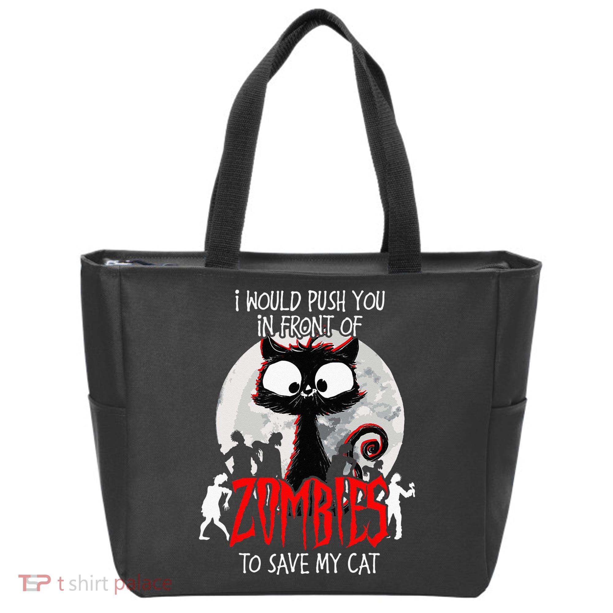I Would Push You Zombies Cats Zombie Cat Cute Black Cat Tote Bag