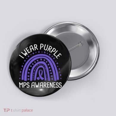 I Wear Purple MPS Awareness Button